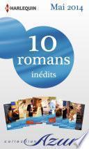 Télécharger le livre libro 10 Romans Azur Inédits + 2 Gratuits (no3465 à 3474 - Mai 2014)